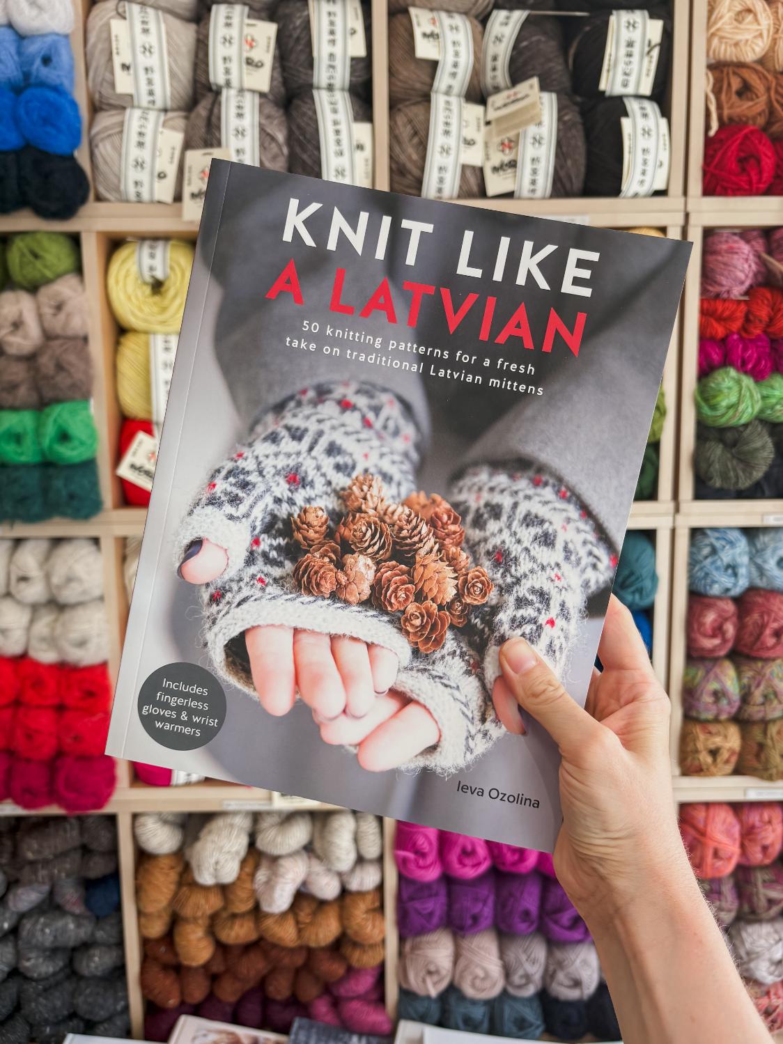 Knit Like a Latvian | Ieva Ozolina