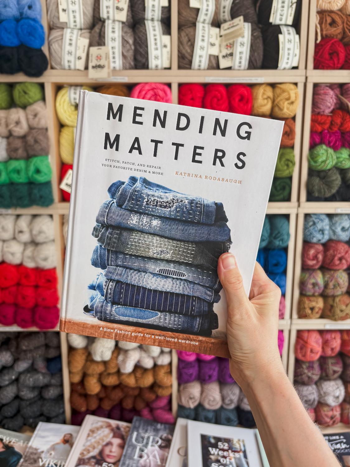 Mending Matters | Katrina Rodabaugh