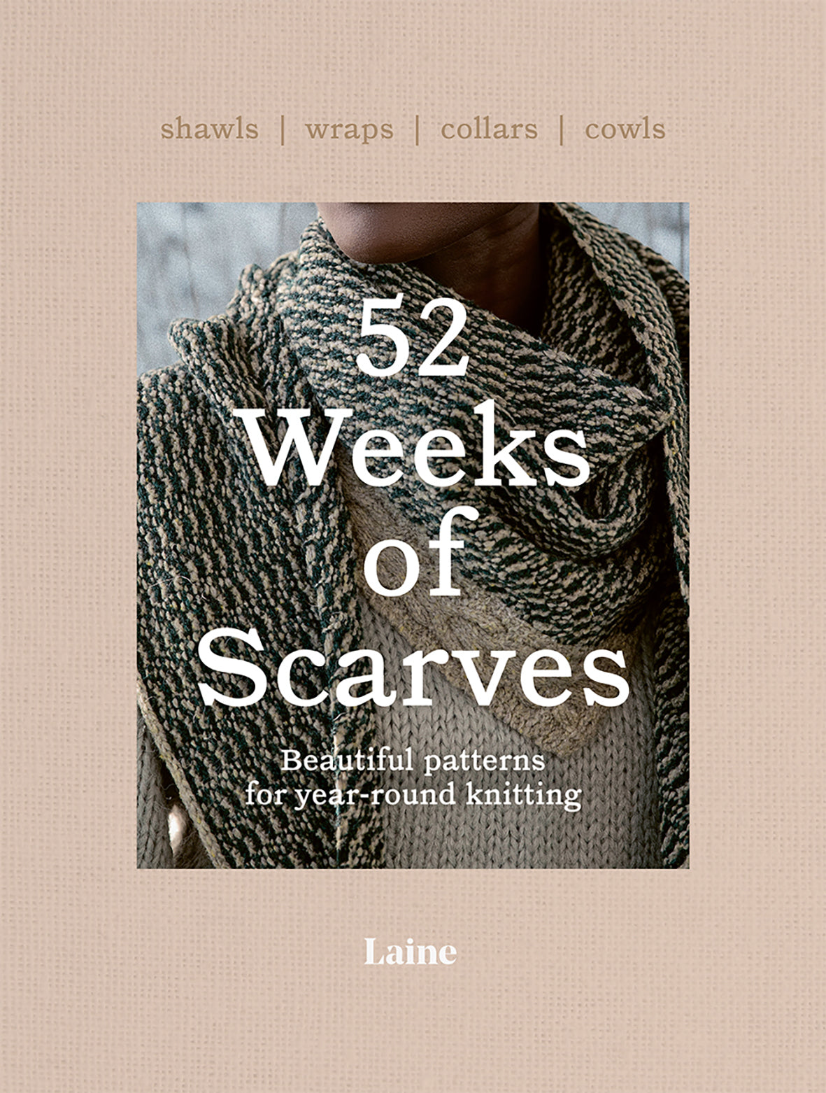 52 Weeks of Scarves | Laine