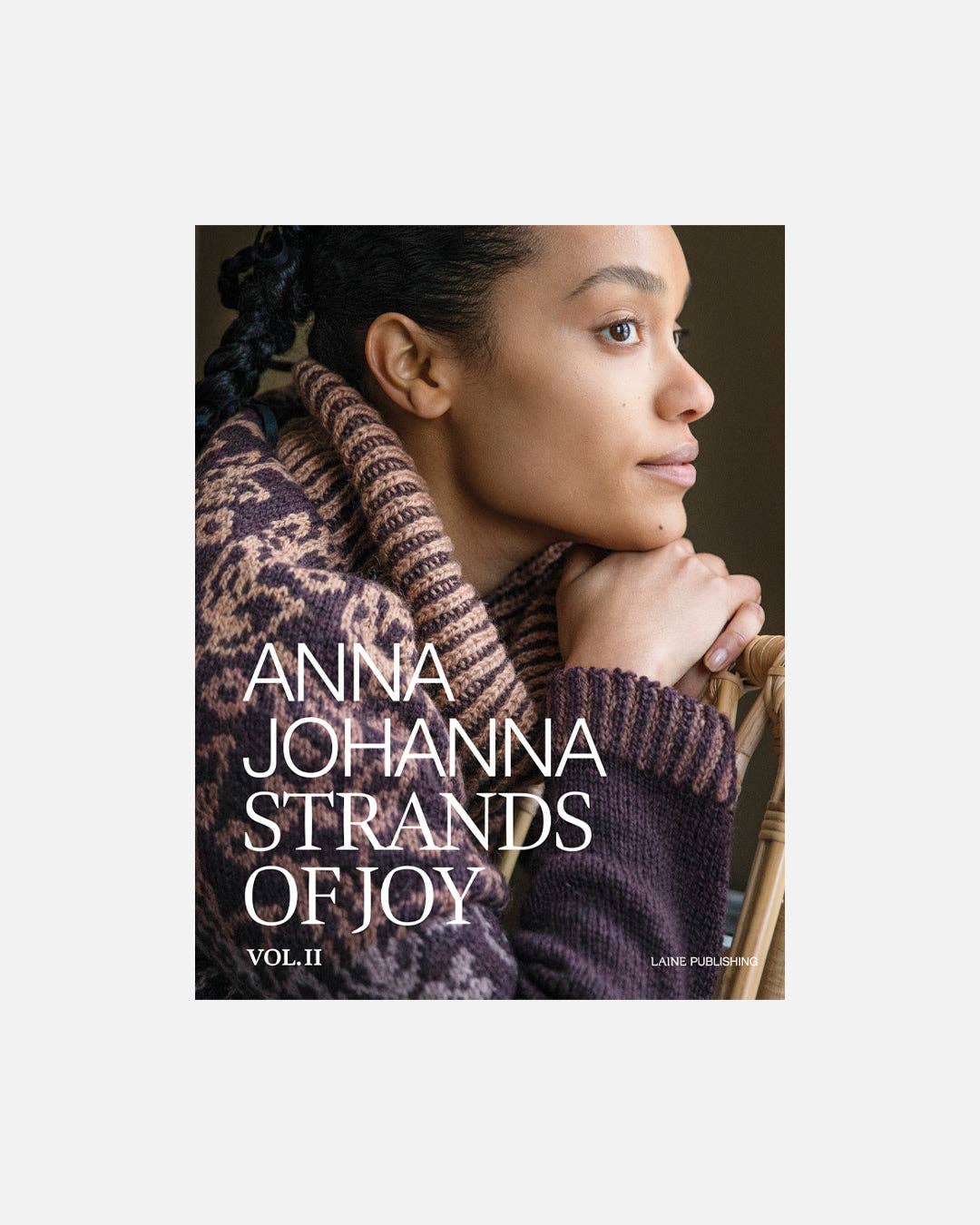 Strands of Joy Vol. II | Anna Johanna
