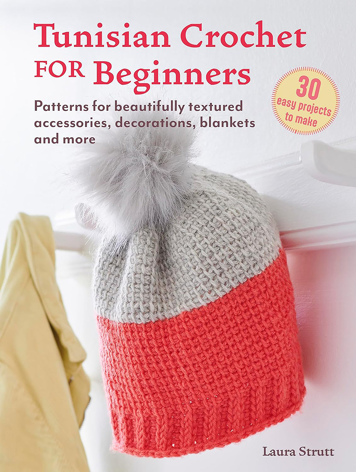 Tunisian Crochet for Beginners | Laura Strutt