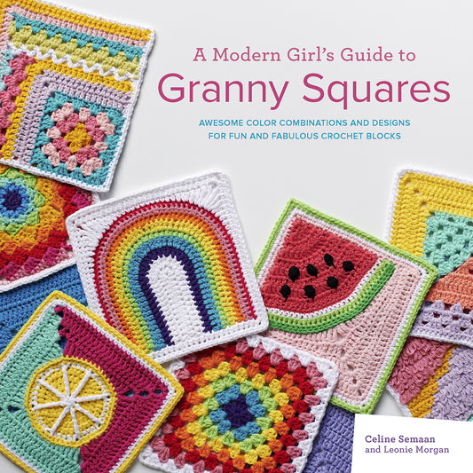 A Modern Girl’s Guide to Granny Squares | Celine Semaan & Leonie Morgan