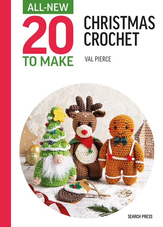 20 to Make: Christmas Crochet | Val Pierce