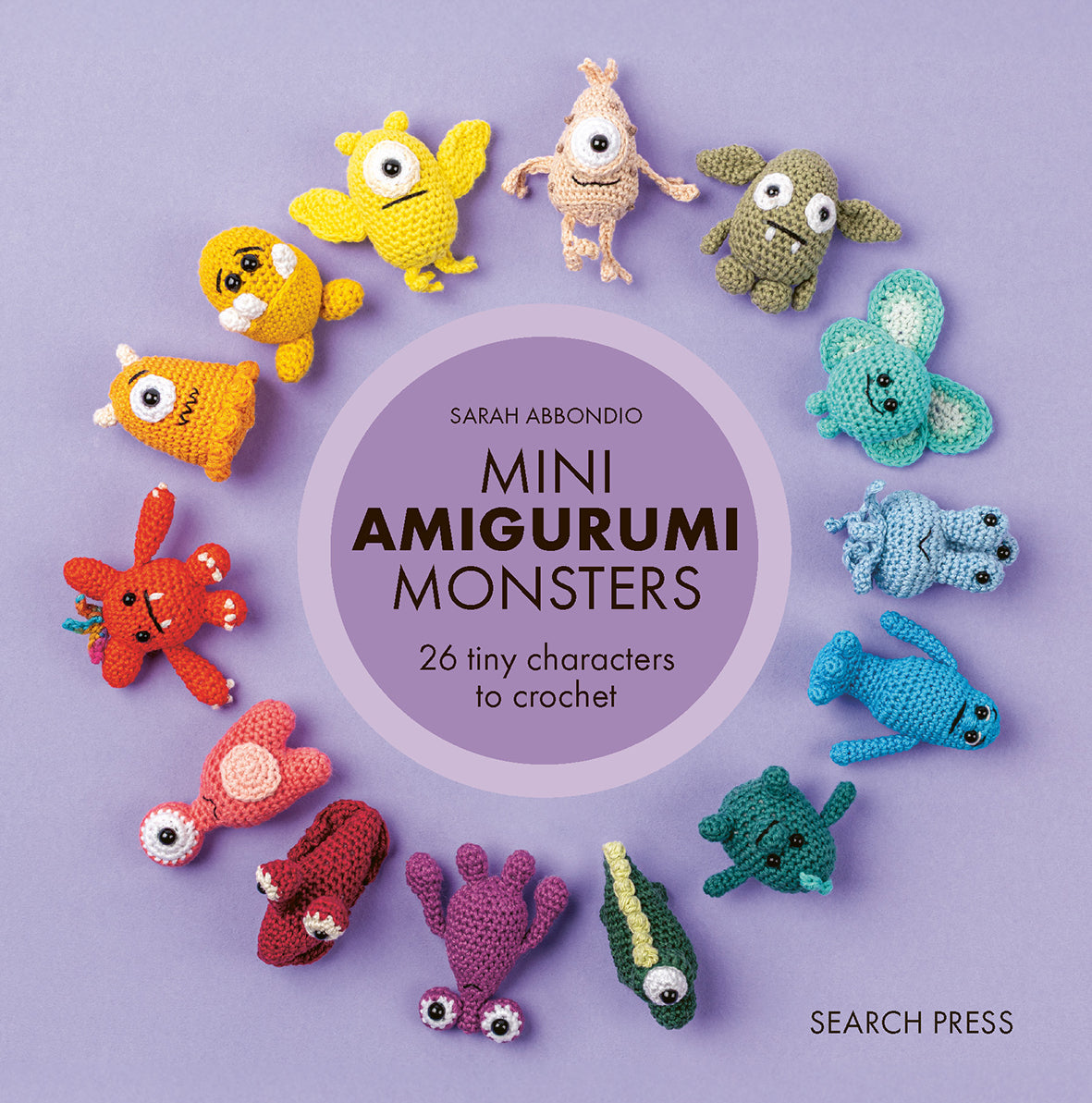Mini Amigurumi Monsters | Sarah Abbondio