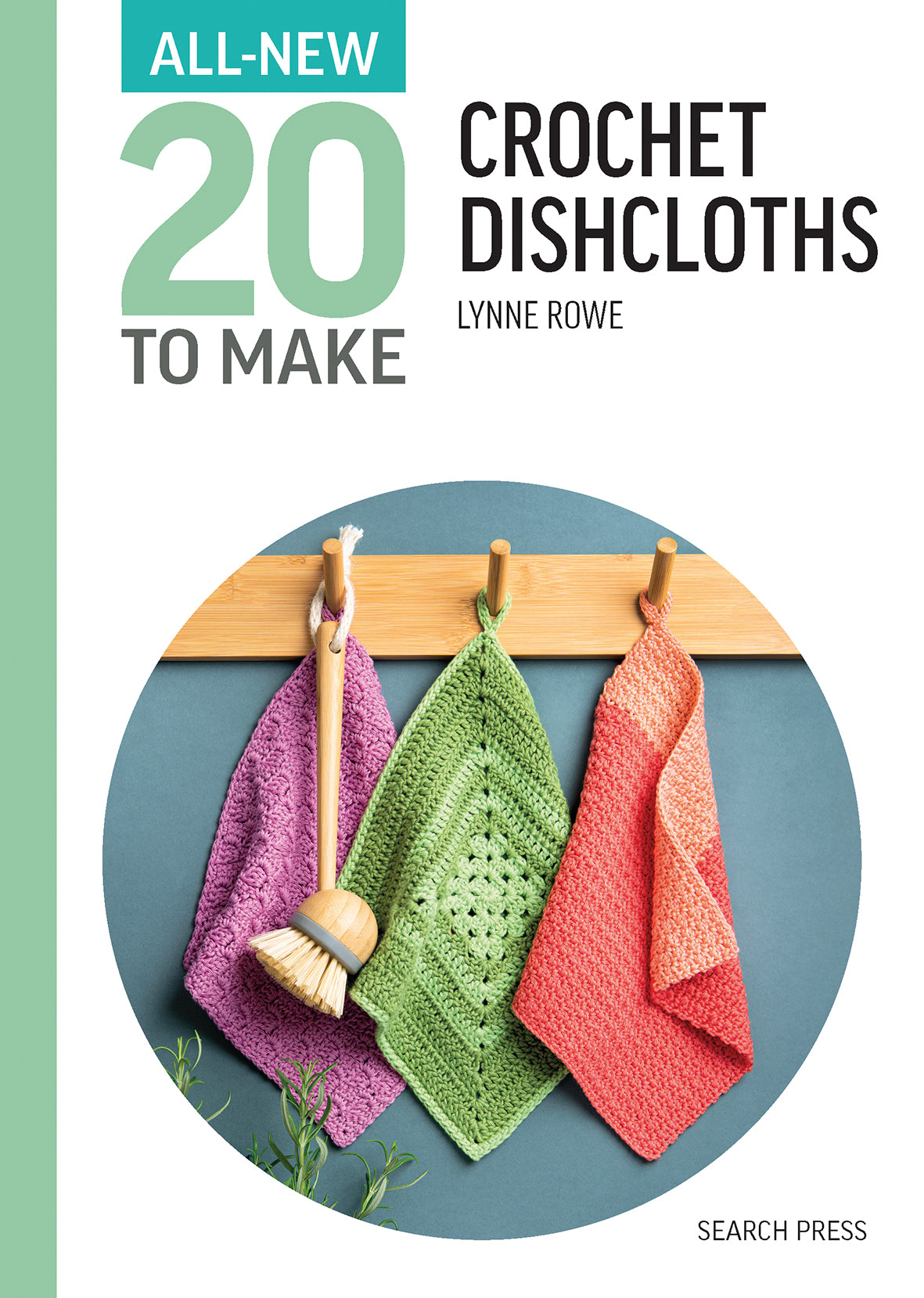 20 to Make: Crochet Dishcloths | Lynne Rowe
