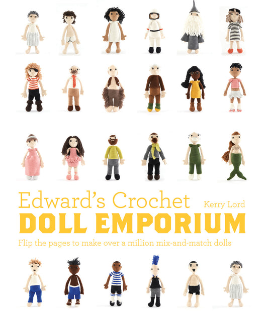 Edward’s Crochet Doll Emporium | Kerry Lord