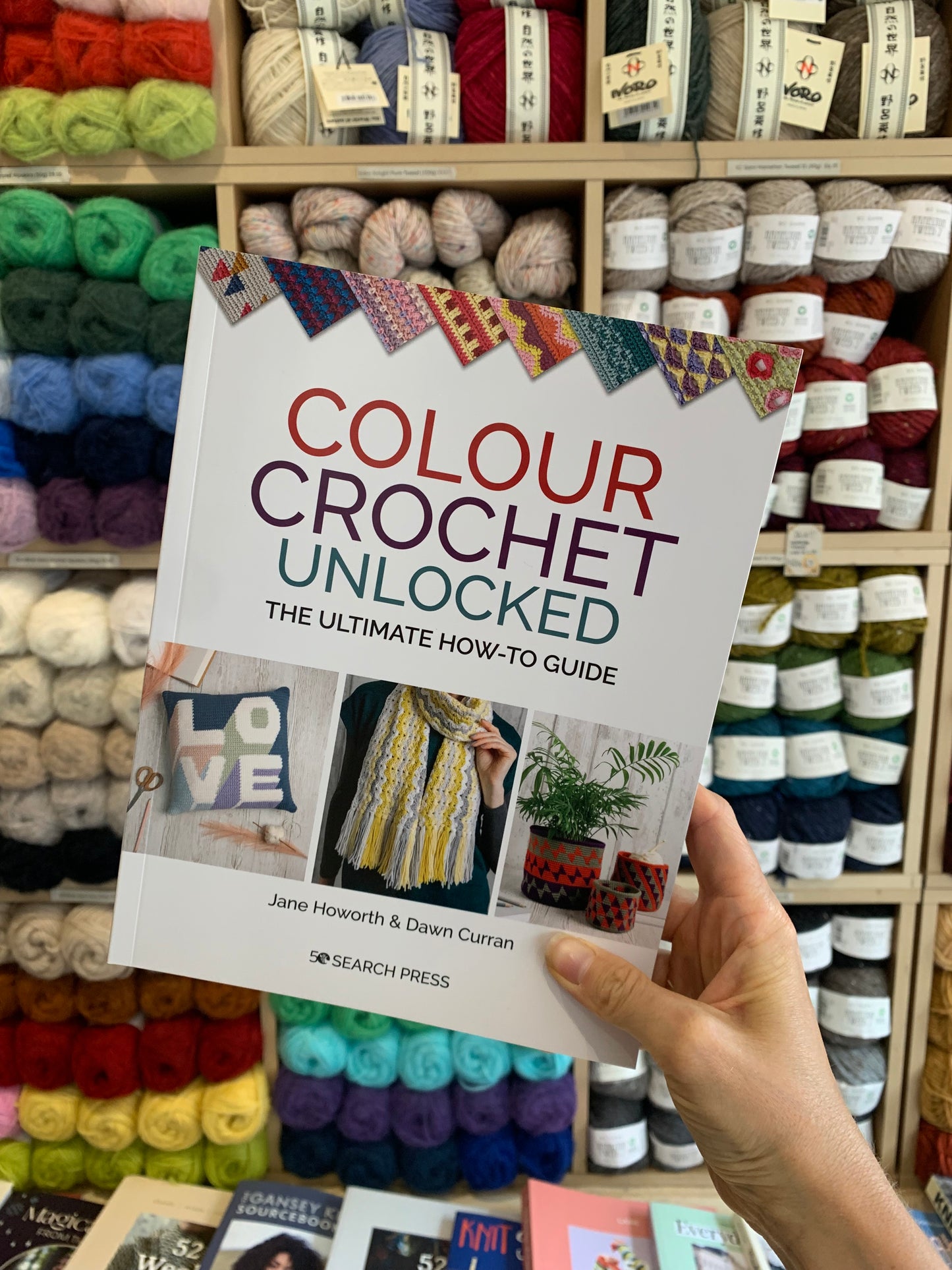 Colour Crochet Unlocked | Jane Howorth & Dawn Curran