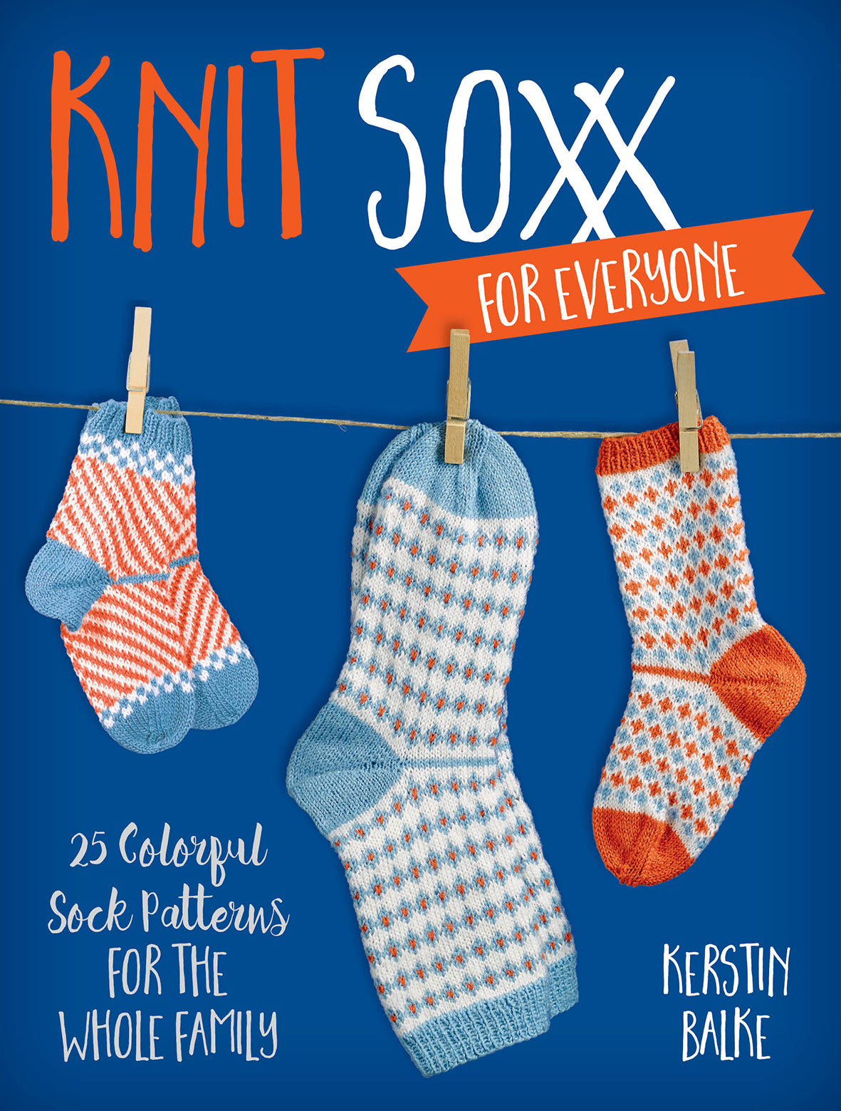 Knit Soxx for Everyone | Kerstin Balke