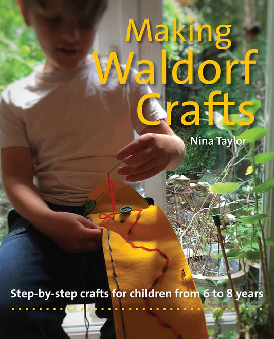 Making Waldrof Crafts | Nina Taylor