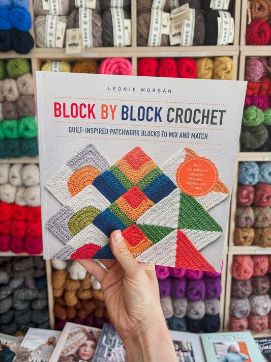 Block by Block Crochet | Leonie Morgan