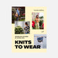 Knits to Wear: Effortless Patterns by Kutova Kika