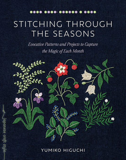 Stitching through the Seasons | Yumiko Higuchi