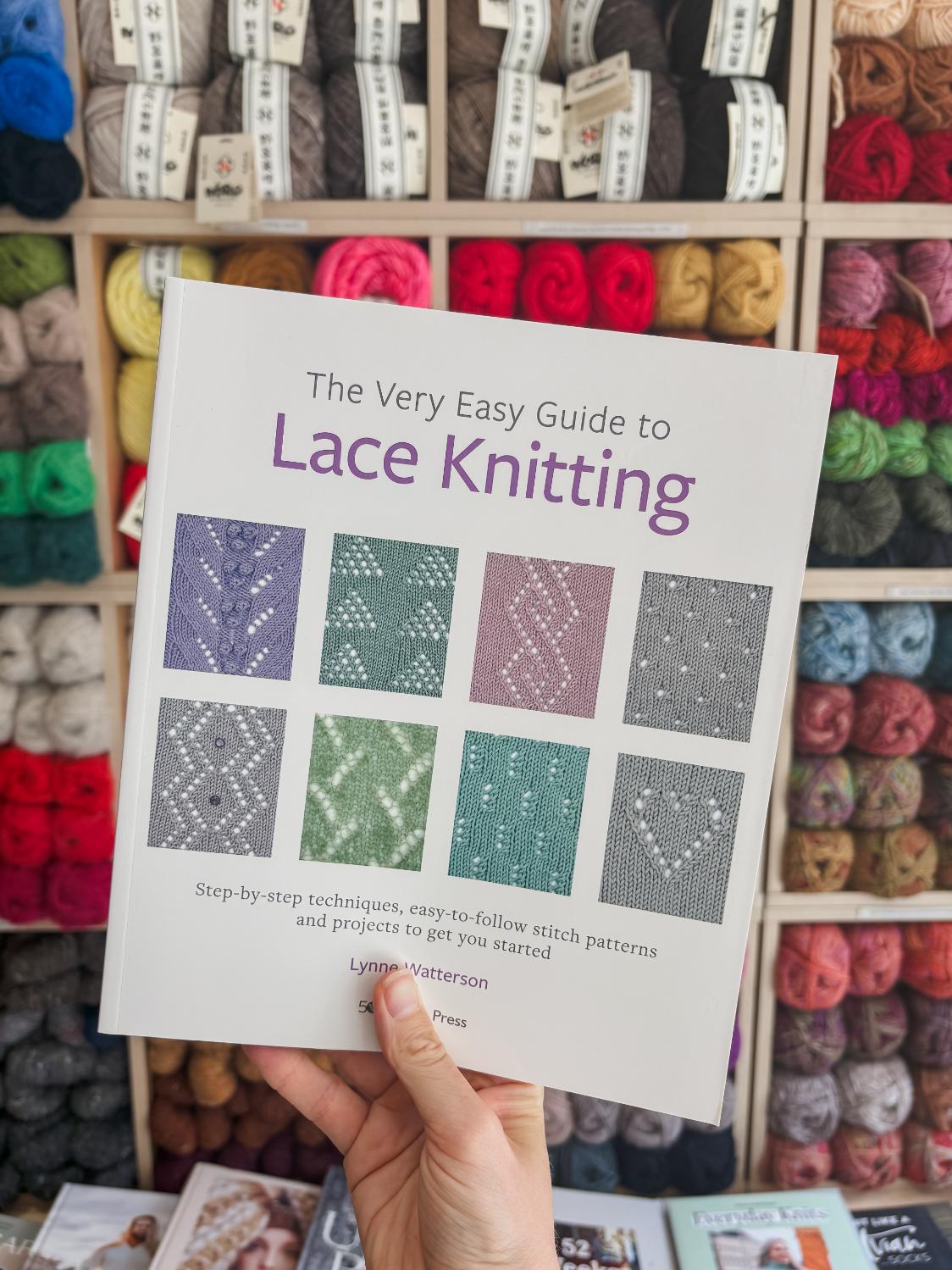 The Very Easy Guide to Lace Knitting | Lynne Watterson