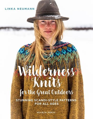 Wilderness Knits for the Great Outdoors | Linka Neumann
